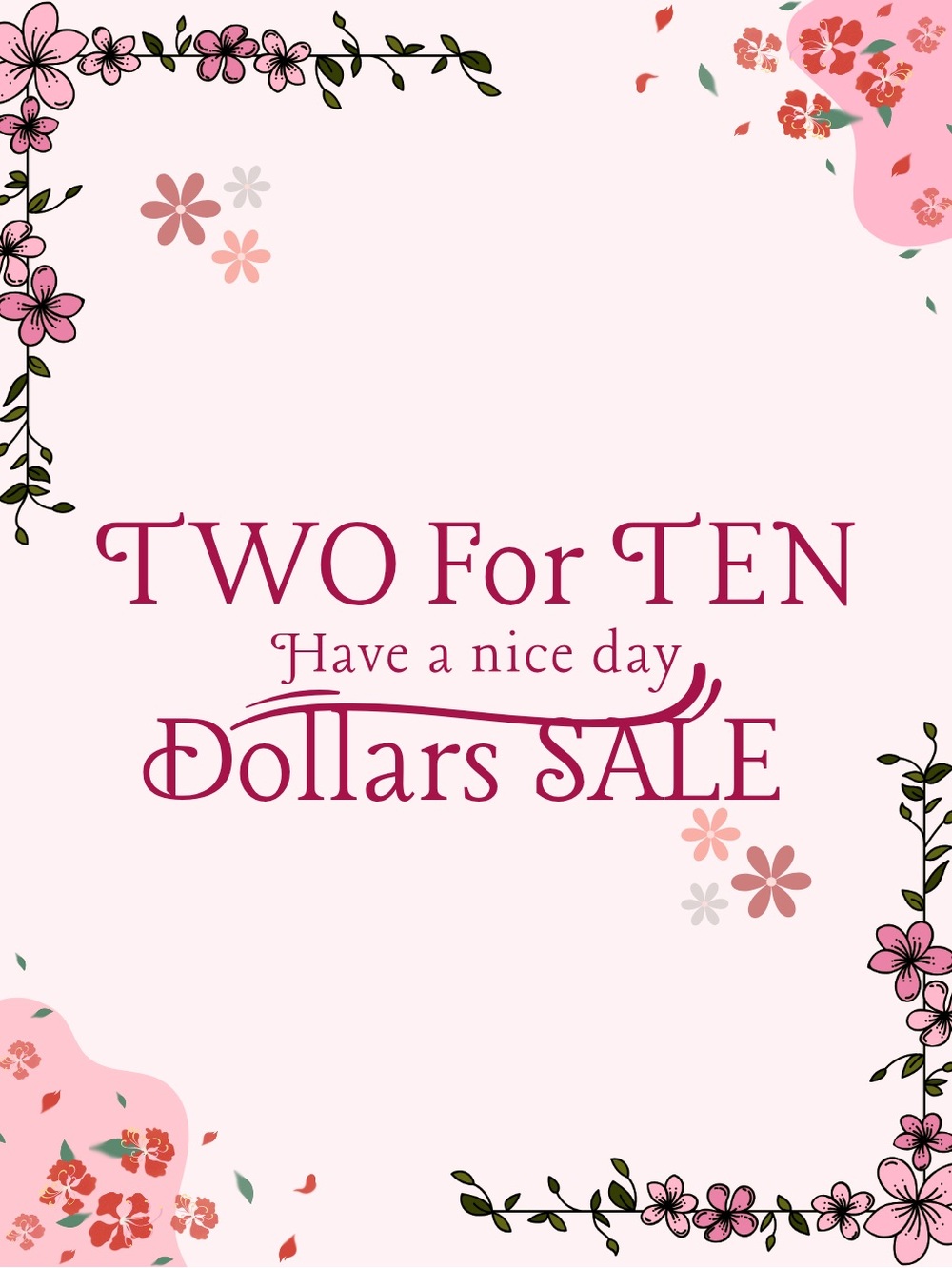 Two For Ten Dollars Sale Pink Floral Sign